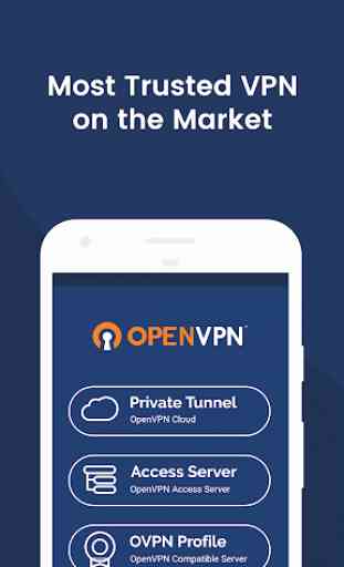 OpenVPN Connect – Fast & Safe SSL VPN Client 1