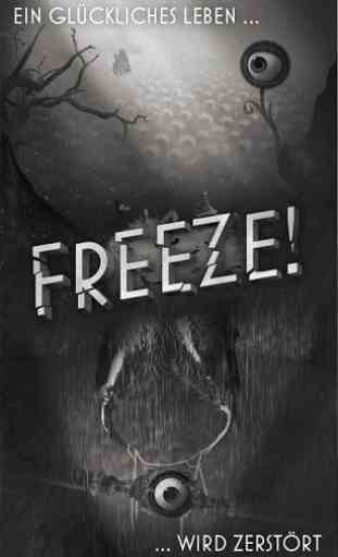 Freeze! - Die Flucht 1