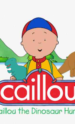 Caillou the Dinosaur Hunter - Story and Activities 1