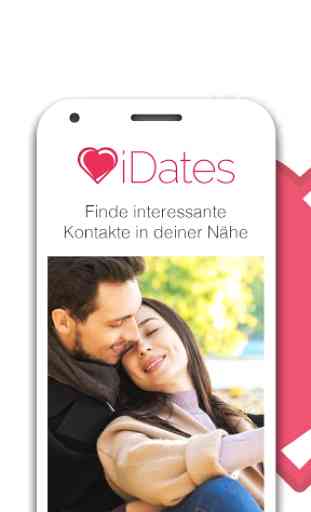 iDates - Dates, Flirts, Chats, Liebe & Beziehungen 1