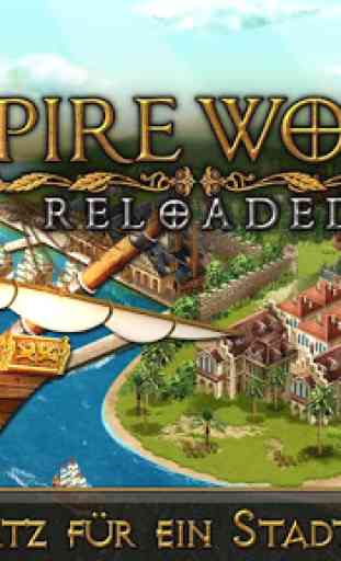 Empire World Reloaded 1
