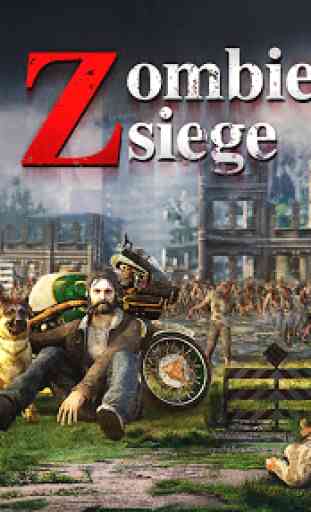 Zombie Siege: Last Civilization 1