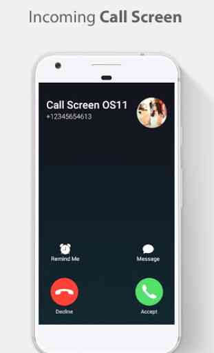 Call Screen Theme OS 11 Phone 8 3