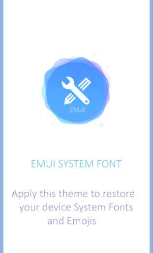 Font and Emoji Reset for EMUI 1