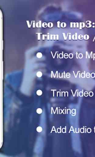 Video to Mp3 : Mute Video /Trim Video/Cut Video 1