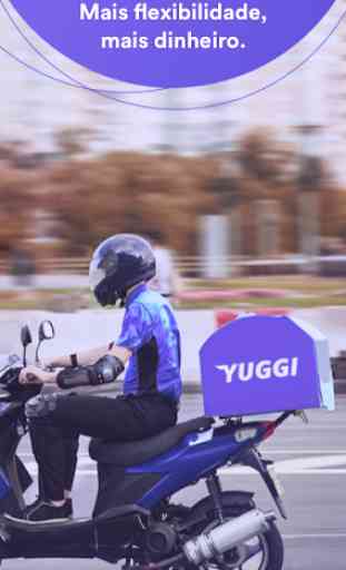 Yuggi Driver - Para entregadores 1