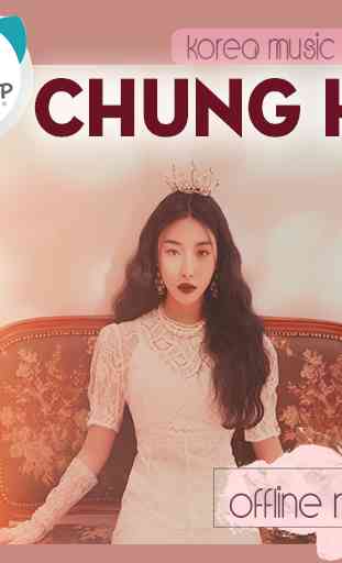 Chung Ha Offline Music - Kpop 1