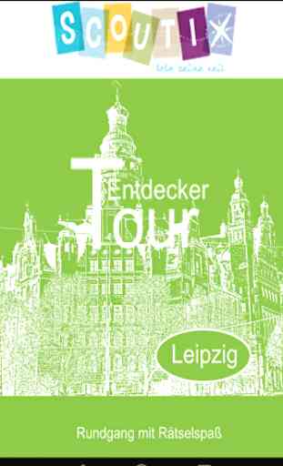 Demo Leipzig, Entdeckertour 1
