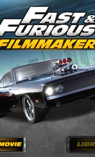Fast & Furious Filmmaker™ 1