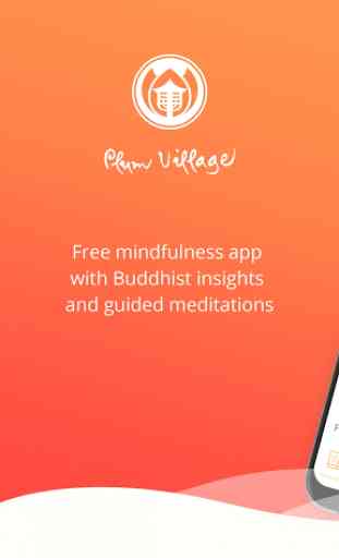 Plum Village: Zen Buddhism Meditations 1