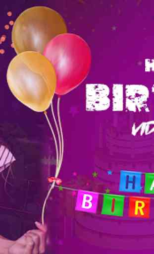 Birthday Video Maker :Birthday Wishes :Bday Wishes 1
