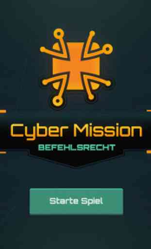 Cyber Mission – Befehlsrecht 1