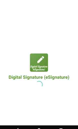 Digital Signature (eSignature) 1