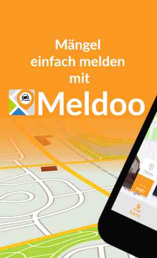 Meldoo - Mängelmelder für deine Stadt 1