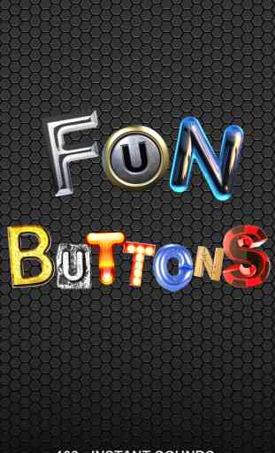 Fun Buttons: 100+ Instant Sounds Fun Buttons: Hunderte von Instant- Sounds , Klingeltöne 1
