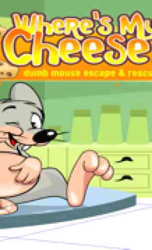 Wo ist mein Käse: Dumb Maus Flucht & Rettung :Where's My Cheese: Dumb Mouse Escape & Rescue 1